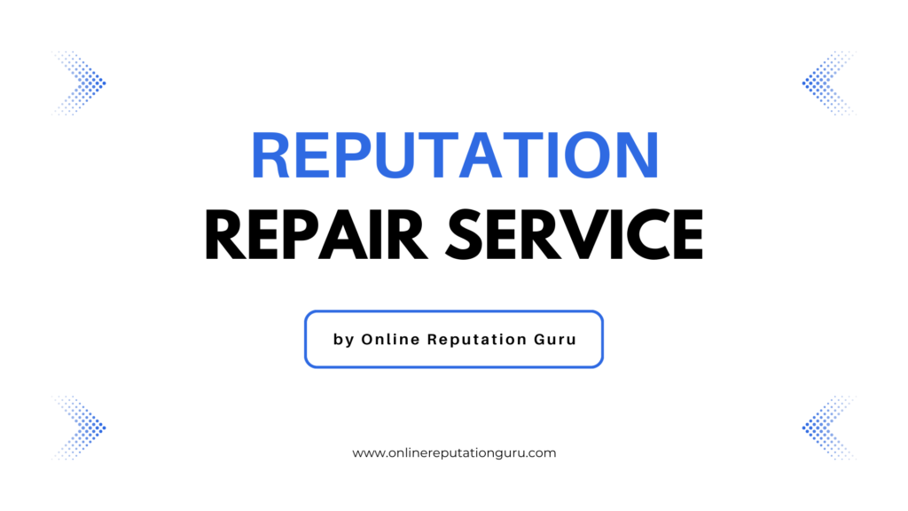 Reputation Repair Service